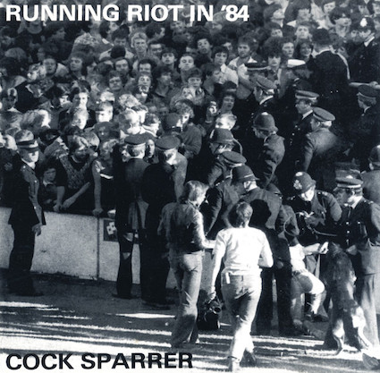 Cock Sparrer : Runnin Riot in 84 LP